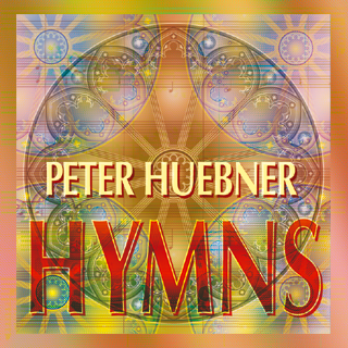 Peter H&uuml;bner - Hymns